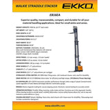 EKKO EB16EA Full Powered Straddle Stacker 4400 lb Cap., 216" Height